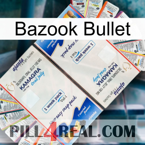 Bazook Bullet kamagra1.jpg